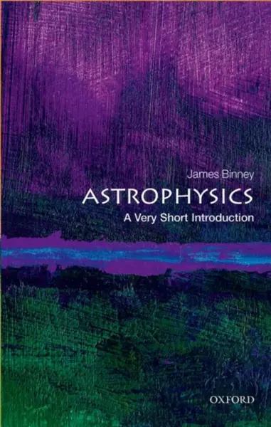 Astrophysics - James Binney