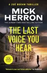 The Last Voice You Hear - Mick Herron