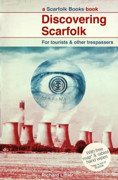 Discovering Scarfolk - Richard Littler