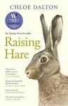 Raising Hare - Chloe Dalton