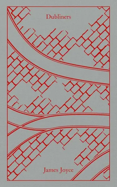 Dubliners - James Joyce