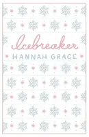 Icebreaker: Deluxe Edition - Hannah Grace
