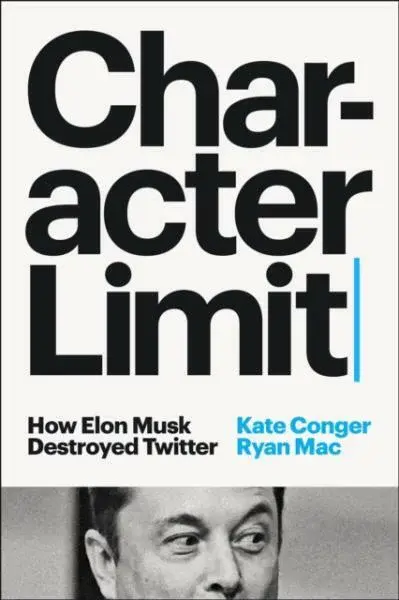 Character Limit - Kate Congerová, Ryan Mac