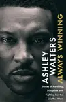 Always Winning - Ashley Walters, Chris Isaie