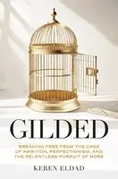 Gilded - Keren Eldad