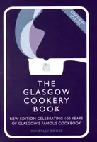 The Glasgow Cookery Book - Glasgow Caledonian University, McCallum, Glasgow, Carole Queen's College