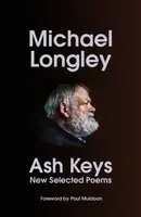 Ash Keys - Michael Longley