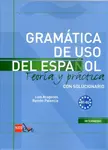 Gramatica de uso del Espanol - Teoria y practica - Luis Aragonés