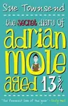 The Secret Diary of Adrian Mole Aged 13 Â¾ - Sue Townsend