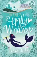 The Tail of Emily Windsnap - Liz Kesslerová