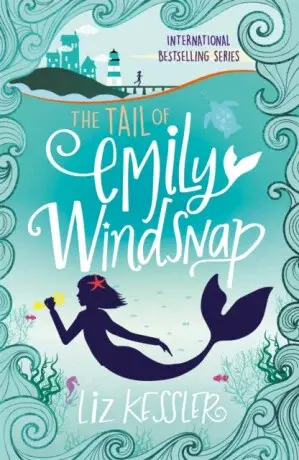 The Tail of Emily Windsnap - Liz Kesslerová