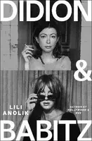 Didion & Babitz - Anolik Lili