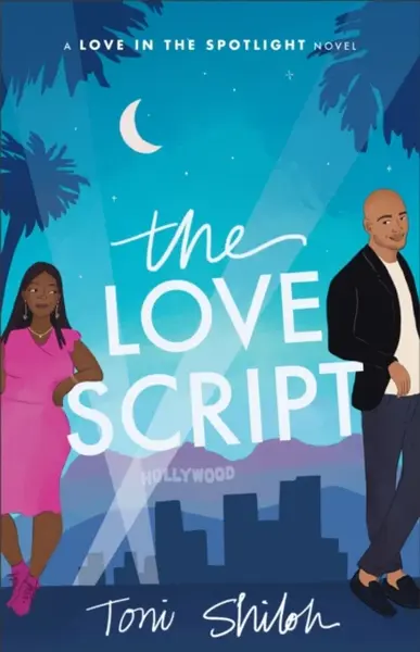 The Love Script - Toni Shiloh