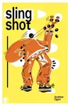 Slingshot - Andrew Ogun