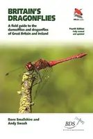 Britain's Dragonflies - Andy Swash, Dave Smallshire