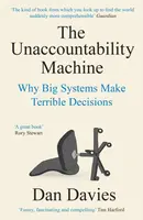 The Unaccountability Machine - Davies Dan
