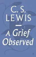 A Grief Observed - Clive Staples Lewis