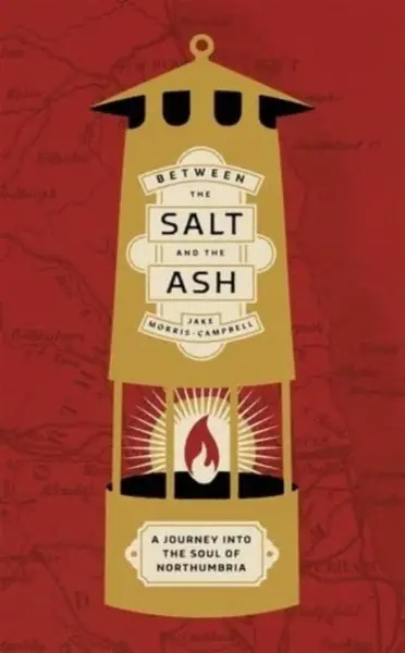 Between the Salt and the ASH - Jake Morris-Campbell