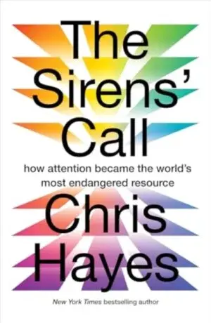 The Sirensâ€™ Call - Chris Hayes