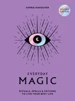 Everyday Magic - Semra Haksever