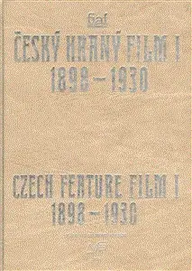 Český hraný film I./ Czech Feature Film I.