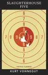 Slaughterhouse 5 - Kurt Vonnegut Jr.