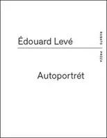Autoportrét - Édouard Levé