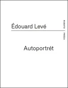 Autoportrét - Édouard Levé