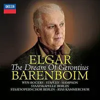 Catherine Wyn-Rogers, Andrew Staples, Thomas Hampson, Chor der Staatsoper Berlin – Elgar: The Dream Of Gerontius, Op.38