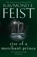 Rise of a Merchant Prince - Raymond Elias Feist