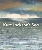 Kurt Jackson's Sea - Jackson Kurt