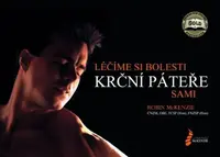 Kniha „Léčíme si bolesti krční páteře sami“
