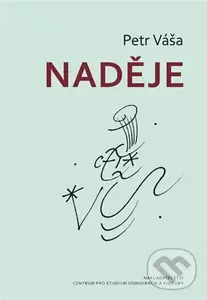 Naděje - Petr Váša,Naděje - Petr Váša