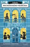 Záhada mechanického vrabčáka - Katherine Woodfine - e-kniha