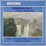 Česká filharmonie/Jiří Bělohlávek – Brahms: Symfonie č. 3, Tragická předehra