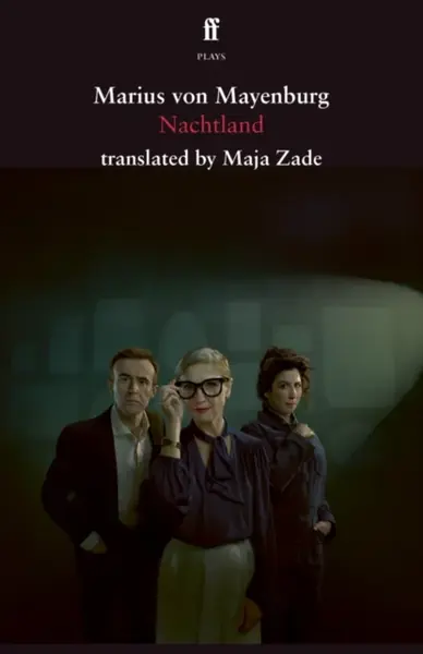 Nachtland - Marius von Mayenburg