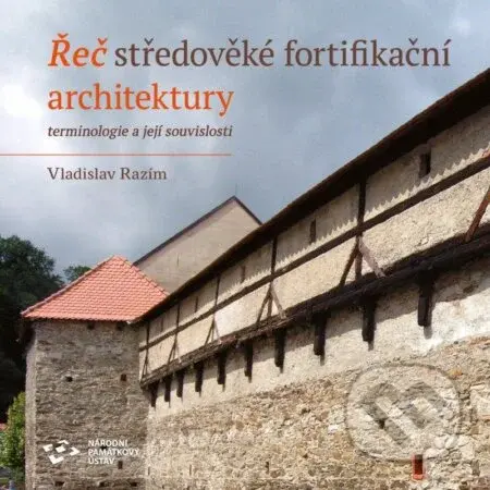 Řeč středověké fortifikační architektury - Terminologie a její souvislosti