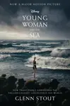 Young Woman and the Sea - Stout Glenn