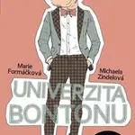 Univerzita bontonu - Marie Formáčková, Michaela Zindelová