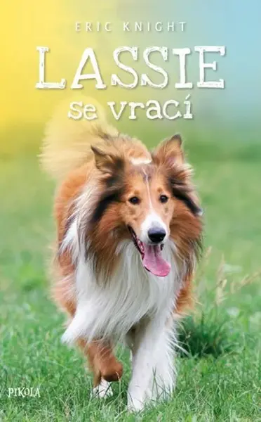 Lassie se vrací - Eric Knight