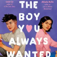 The Boy You Always Wanted - Michelle Quach