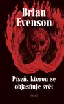 Píseň, kterou se objasňuje svět - Brian Evenson - e-kniha
