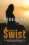 Pískovna - Paulina Świst - e-kniha