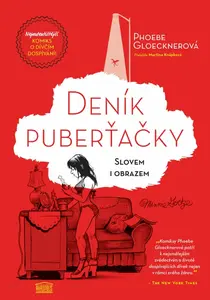 Deník puberťačky slovem i obrazem - Gloeckner Phoebe