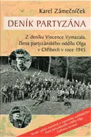 Deník partyzána - Karel Zámečníček