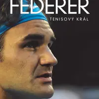 Roger Federer: tenisový král - David Kozohorský - e-kniha