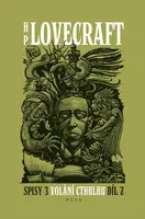 H.P. Lovecraft - sebrané spisy - Volání Cthulhu 2 - Howard P. Lovecraft