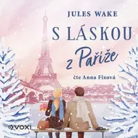 S láskou z Paříže - Jules Wake - audiokniha