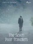 The Seven Poor Travellers - Charles Dickens