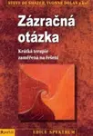 Zázračná otázka - Yvonne Dolan, Steve de Shazer